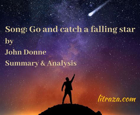 Go And Catch A Falling Star By John Donne Summary And Analysis