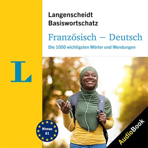 Langenscheidt Französisch Deutsch Basiswortschatz 1000 wichtigsten