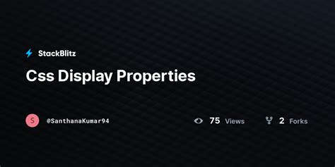 Css Display Properties Stackblitz
