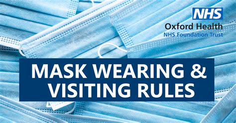 Hospital Visiting Rules And Face Masks Oxford Health Nhs Foundation Trust