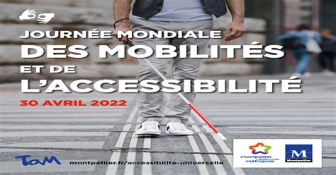 Journée Mondiale Des Mobilités Et De Laccessibilité Faciliter La