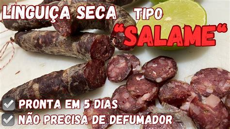 Como fazer linguiça seca tipo SALAME YouTube