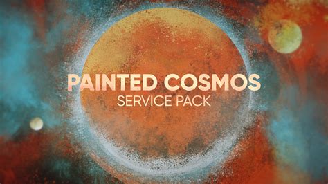 Painted Cosmos Collection Centerline New Media WorshipHouse Media