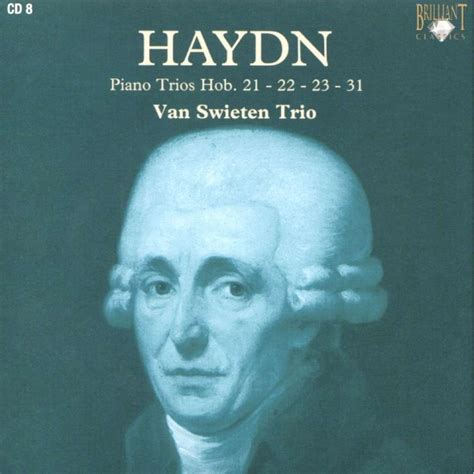 Piano Trios Hob 21 22 23 31 Van Swieten Trio By Haydn Joseph CD