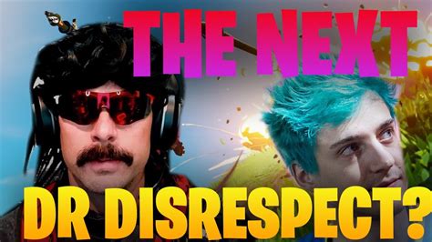 The Next Drdisrespect Or Ninja Youtube