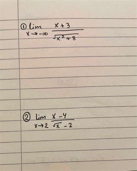 Solved 1 Limx→−∞x2 8x 3 2 Limx→2x−2x−4