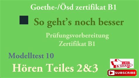 Goethe und Ösd Zertifikat B1 So geht s noch besser B1 Hören