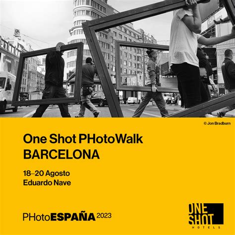 One Shot Photowalk Barcelona PhotoespaÑa