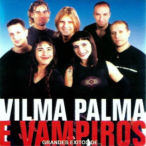 Vilma Palma E Vampiros Grandes Exitos De Cdr Discogs