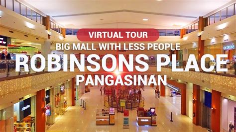 Robinsons Place Pangasinan Calasiao Mall Walking Tour First