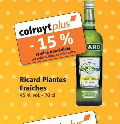 Promo Ricard Plantes Fra Ches Chez Colruyt Icatalogue Fr