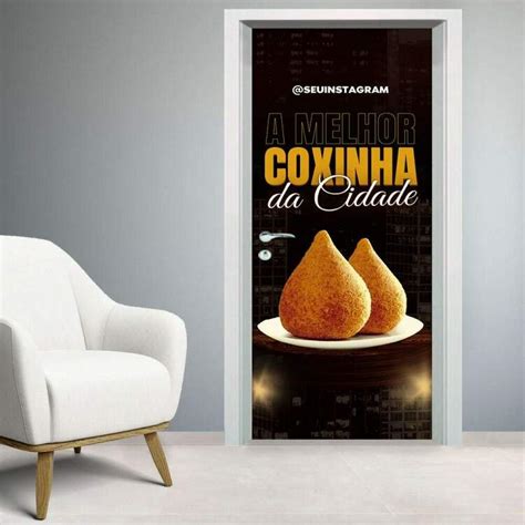 Adesivo Para Porta A Melhor Coxinha Fran Adesivos De Parede