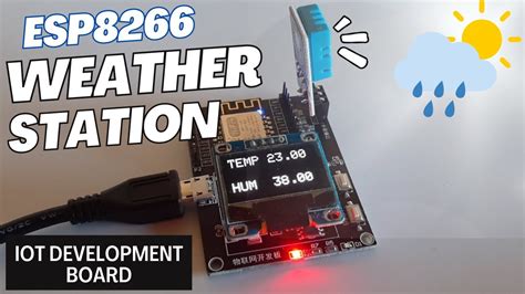 Esp8266 Iot Development Board Weather Station Using Dht11 Sensor