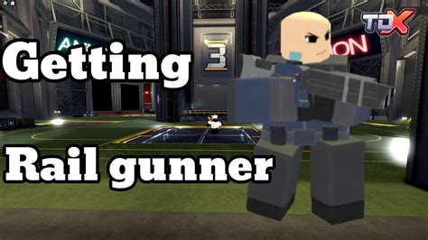 Getting Rail Gunner Let S Goooo Tower Defense X Tdx Youtube