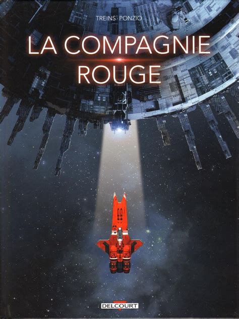 La Compagnie Rouge La Compagnie Rouge