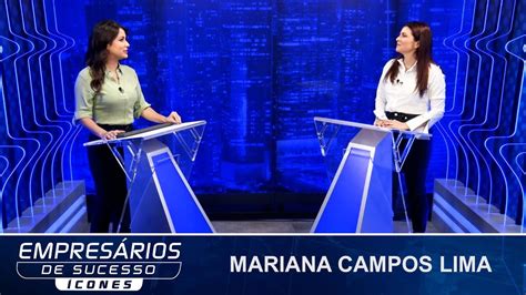 Empresários de Sucesso Ícones entrevista Mariana Campos Lima YouTube