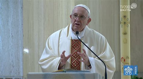 Papa Francesco Omelia A Santa Marta Del 21 Aprile 2020 Il Diario Di