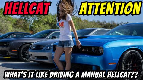 Hellcat Attention How Much Attention Do You Get Driving Around In A Manual Hellcat Challenger