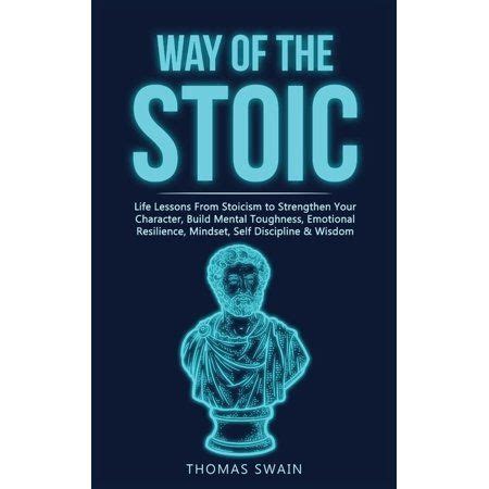 More Than Two Thousand Years Ago Stoicism Revealed A Way Of Living