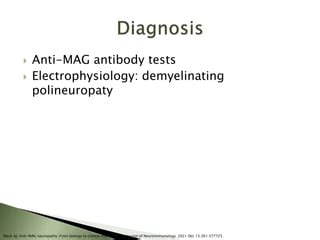 Anti Mag Neuropathy Pptx