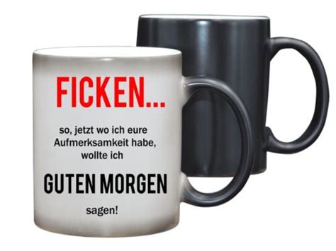 Ficken Farbwechseltasse Mit Spruch Lustige Sprüchen