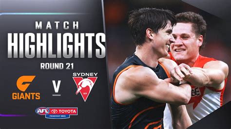 Gws Giants V Sydney Swans Highlights Round 21 2023 Afl Youtube