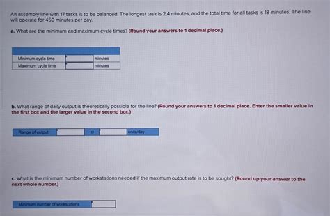Solved An Assembly Line With Tasks Is To Be Balanced The Chegg