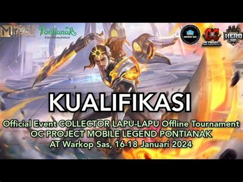 KUALIFIKASI OFFICIAL EVENT COLLECTOR LAPU LAPU OFFLINE TOURNAMENT OC