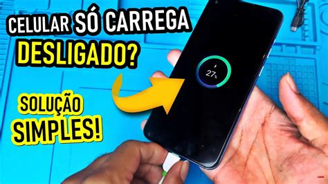 A Primeira Carga Do Celular Tem Que Ser Desligado