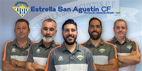 Estrella San Agustín C F on Twitter No los hemos presentado pero