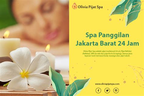 Jasa Pijat Panggilan Jakarta Barat Olivia Pijat Spa