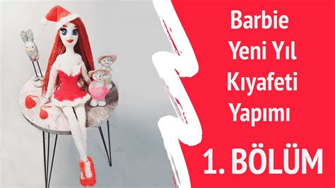 AMİGURUMİ BARBİE YENİ YIL KIYAFET YAPIMI 1 BÖLÜM HOW TO AMIGURUMI