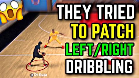 How To Left Right Dribble After Patch Nba K New Side To Side