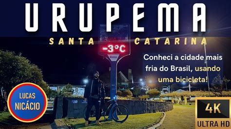 Urupema Santa Catarina Conheci A Cidade Mais Fria Do Brasil K