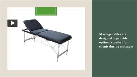 Ppt Massage Tables Are Designed To Provide Optimal Comfort For Clients During Massages