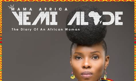 Yemi Alades Mama Africa Album Is Out Now Bellanaija