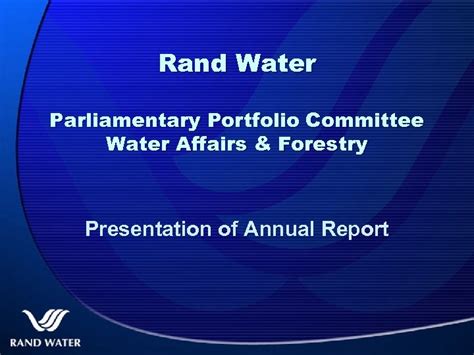 Rand Water Parliamentary Portfolio Committee Water Affairs