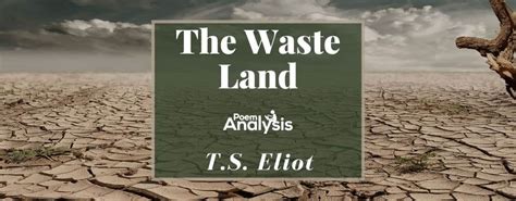 The Waste Land By T S Eliot Poem Analysis