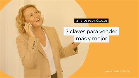 Cómo vender más y mejor 7 claves para vender con alma