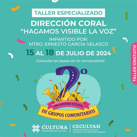 Taller especializado de Dirección Coral julio de 2024 Secretaría de