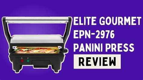 Elite Gourmet Epn Panini Press Youtube