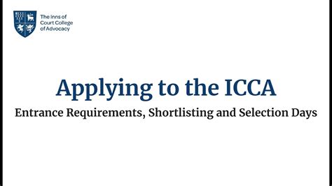 Applying To The Icca Entrance Requirements Shortlisting And