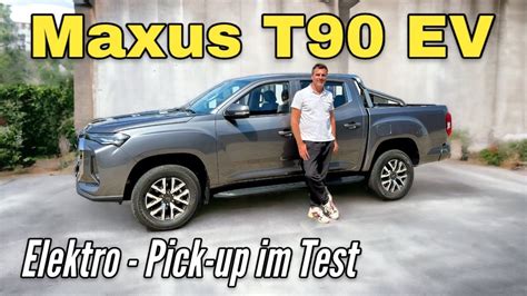 Maxus T Ev Elektro Pick Up Als Alternative Zu Toyota Hilux Ford