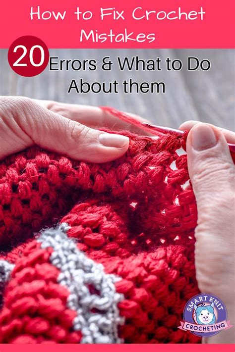 How To Fix Crochet Mistakes Errors And How To Correct Them