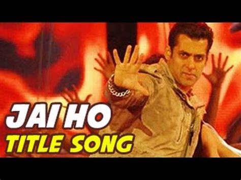 Jai Jai Jai Jai Ho Title Video Song RELEASES YouTube