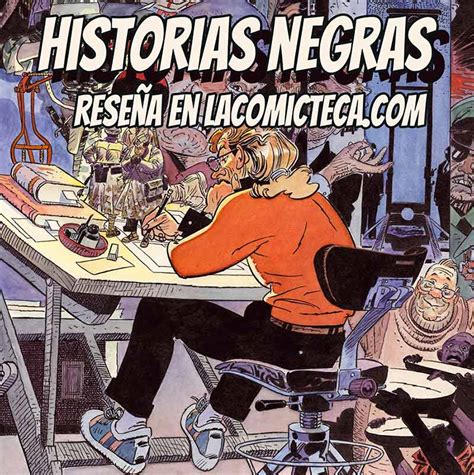 Historias Negras Rese A C Mic La Comicteca