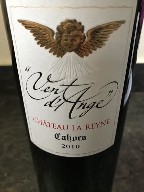 Ch Teau La Reyne Cahors Vent D Ange France Southwest France