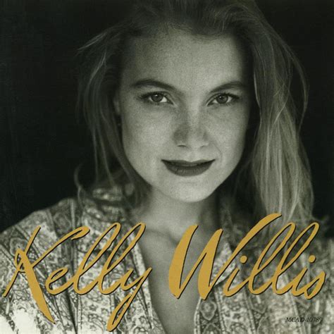 Kelly Willis By Kelly Willis On Spotify