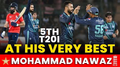 Magnificent Bowling By Mohammad Nawaz Pakistan Vs England 5th T20I