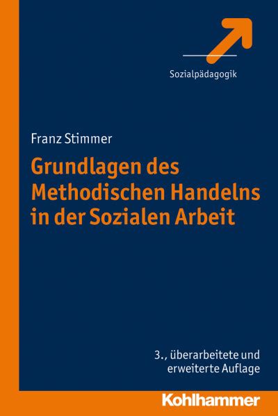 Grundlagen Des Methodischen Handelns In Der Sozialen Arbeit